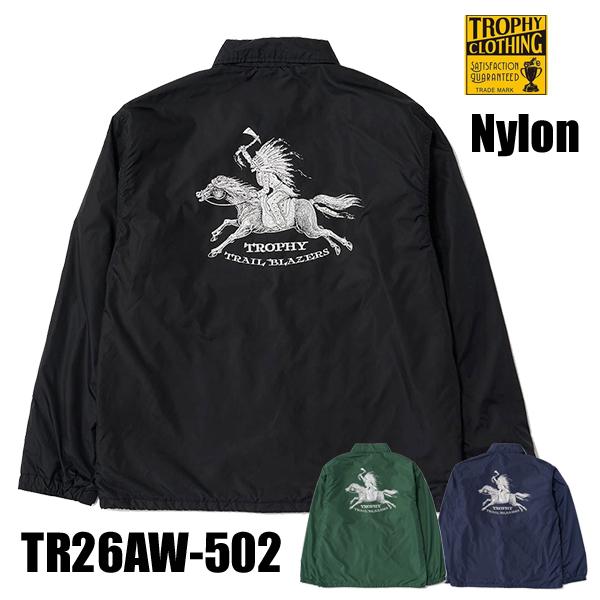 トロフィークロージング TROPHY CLOTHING コーチジャケット TR26AW-502 Trail Blazers Warm Up Jacket 20周年 撥水 アメカジ メンズ