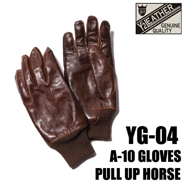Y'2 LEATHER ワイツーレザー レザーグローブ YG-04 A-10 GLOVES