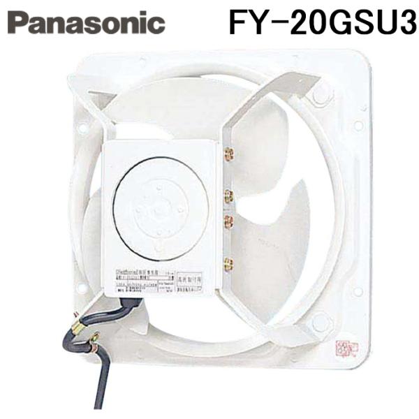 パナソニック FY-20GSU3 有圧換気扇 rakurakumarket_fy-20gsu3