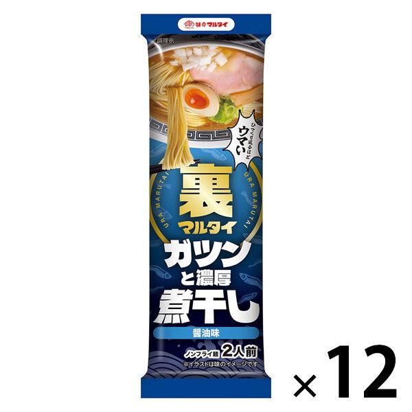 裏マルタイ 煮干し醤油味 マルタイ 1セット（1袋×12） 袋麺　ラーメン