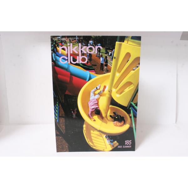 ★中古本★Nikon・ニコン ニッコールクラブ会報 2003年 夏 185号！