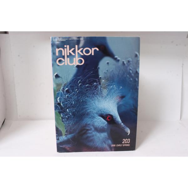 ★中古本★Nikon・ニコン ニッコールクラブ会報 2008年 初春 203号！