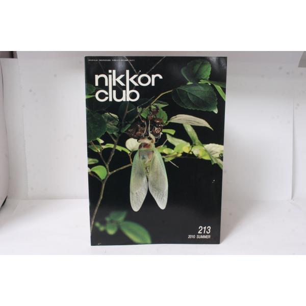 ★中古本★Nikon・ニコン ニッコールクラブ会報 2010年 夏 213号！