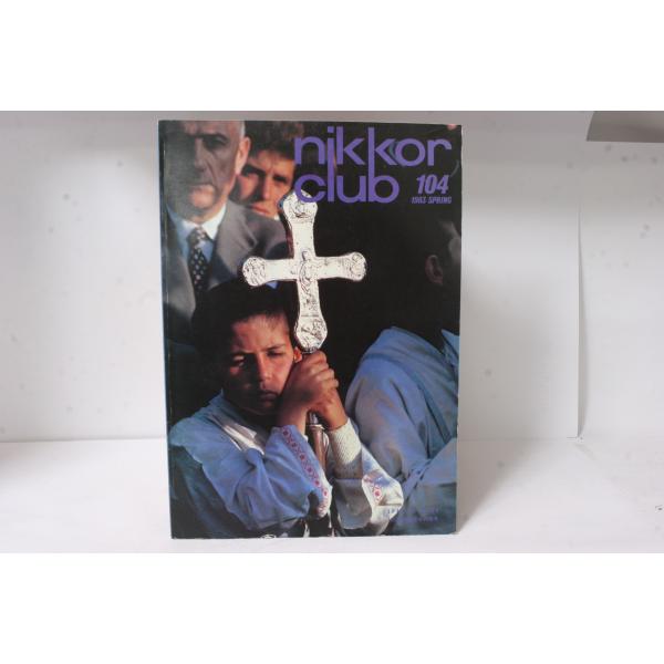 ★中古本★Nikon・ニコン ニッコールクラブ会報 1983年 春 104号！