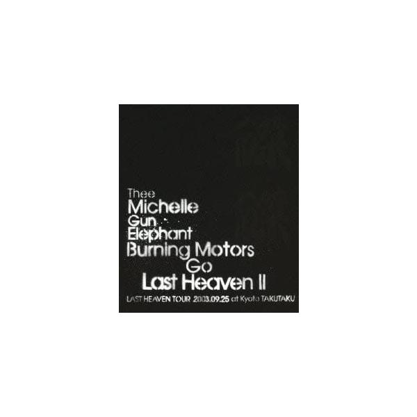 優良配送 Blu-ray THEE MICHELLE GUN ELEPHANT BURNING MOTORS