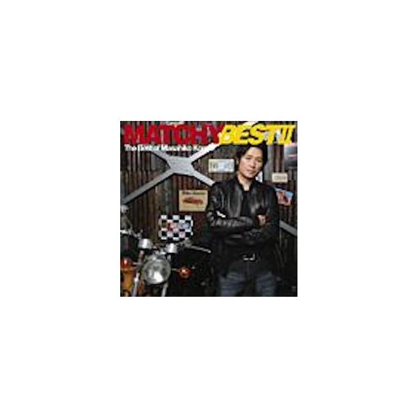 ボーナスストアPlus 10％対象 CD 近藤真彦 MATCHY BEST II マッチ