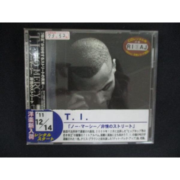 2513 レンタル版CD ノー・マーシー No Mercy／非情のストリート/T.I.  【歌詞・対訳付】