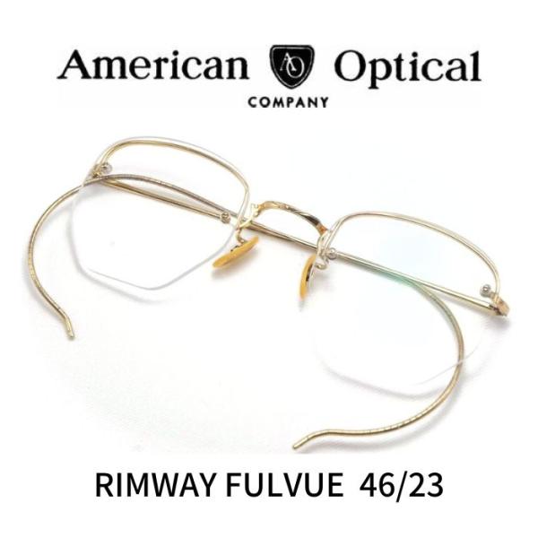 No.1840-メガネ　AMERICAN OPTICAL【フレームのみ価格】 アメリカンオプティカル ヴィンテージ メガネ 眼鏡 ハーフリム