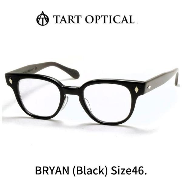 タートオプティカル メガネ 眼鏡 TART OPTICAL BRYAN ブライアン size46 BK ブラック