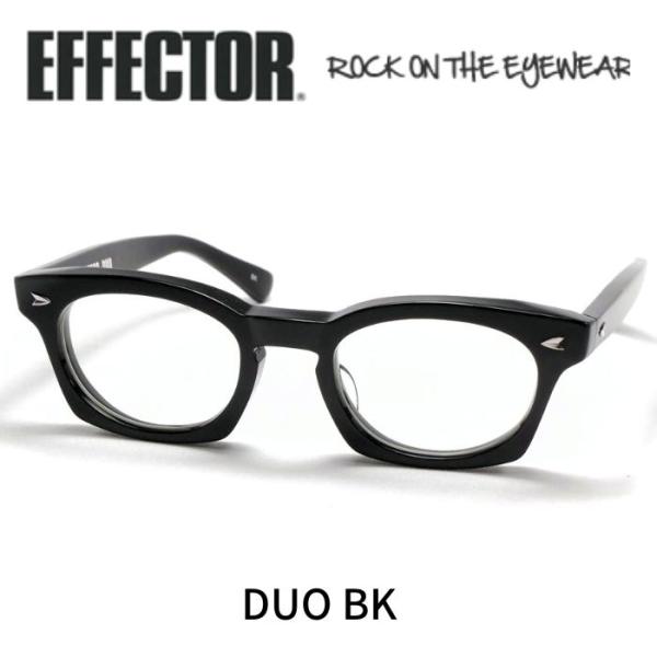 EFFECTOR（エフェクター） 眼鏡 メガネ デュオ DUO BK ブラック
