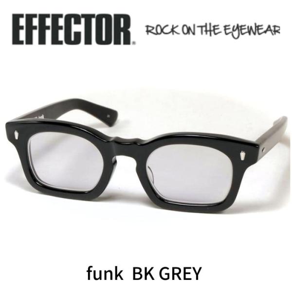 EFFECTOR エフェクター 眼鏡 サングラス funk ファンク BK ブラック