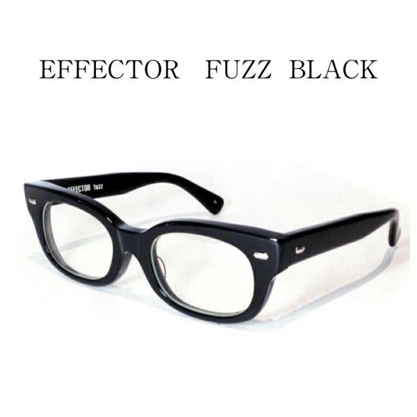 【未使用】EFFECTOR fuzz ブラック メガネ・サングラス EFFECTOR エフェクター 眼鏡 メガネ fuzz ファズ BK ブラック