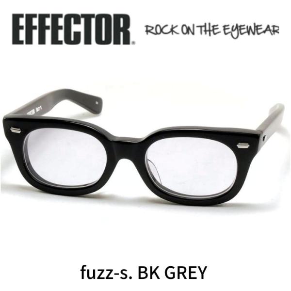 EFFECTOR エフェクター 眼鏡 サングラス fuzz-s ファズエス BK