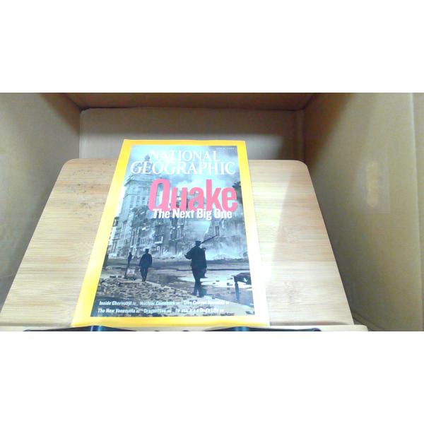 NATIONAL GEOGRAPHIC 2006年4月 Quake 年 月 日 発行