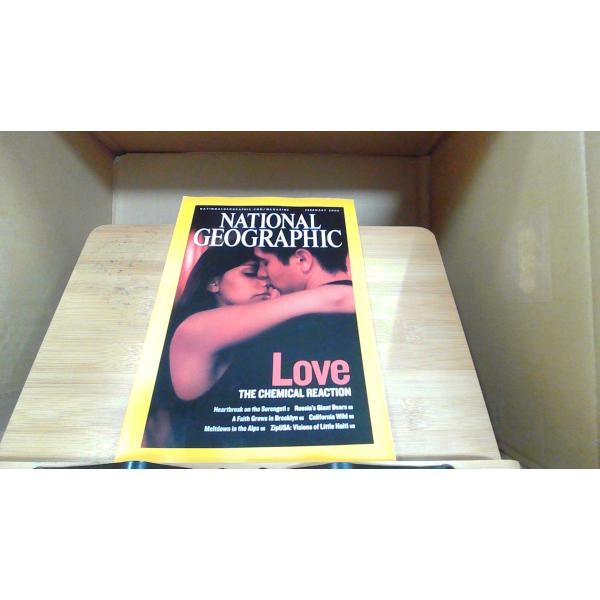 NATIONAL GEOGRAPHIC 2006年2月 Love  年 月 日 発行
