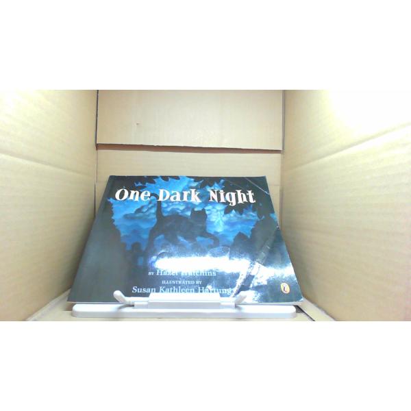One Dark Night BY Hazel Hutchins/BHQ