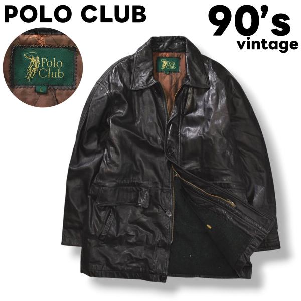 90s ヴィンテージ ポロクラブ POLO CLUB 羊革 ラム レザー カーコート