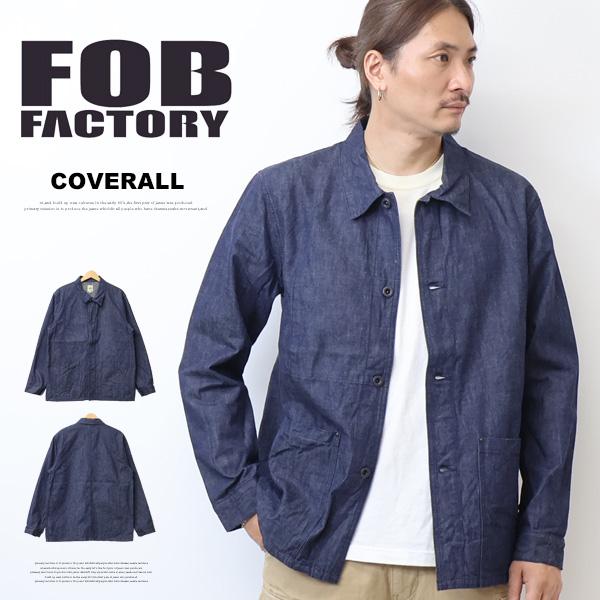 FOB FACTORY エフオービーファクトリー ジンバブエコットン 10oz デニムカバーオール ジャケット 日本製 ライトアウター メンズ 送料無料 F2447