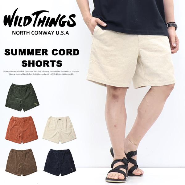WILD THINGS（ワイルドシングス） サマーコーデュロイショーツ ハーフ
