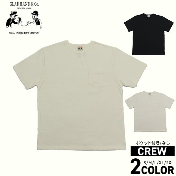 GLAD HAND グラッドハンド Tシャツ メンズ ヘビーウェイト GLAD HAND グラッドハンド Tシャツ メンズ ヘビーウェイト