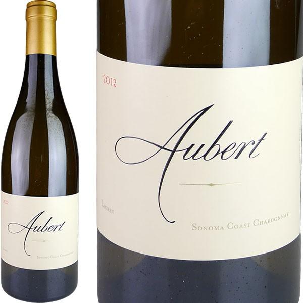 Aubert Chardonnay Lauren Vineyard [2012] ／ オーベール シャルドネ 