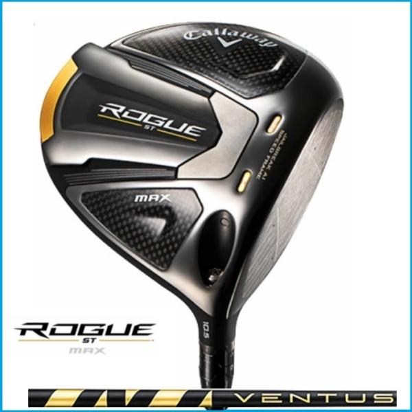 キャロウェイ ROGUE ST MAX ローグ ST マックス ドライバー VENTUS 5 for Callaway シャフト 日本仕様 キャロウェイ ROGUE ST MAX ローグ ST マックス ドライバー VENTUS 5 for Callaway シャフト 日本仕様