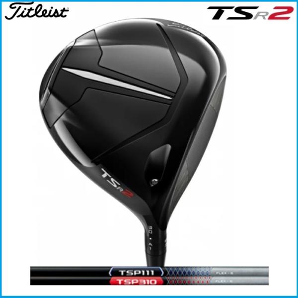 Titleist 2022 titleist タイトリスト TSR2 ドライバー TSP111