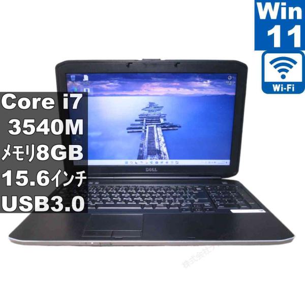 DELL（デル） DELL Latitude E5530【Core i7 3540M】 【Windows11 Pro