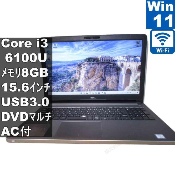【美品】Dell inspiron15-5559 最新版Win11 i3 DELL（デル） DELL Inspiron 5559【Core i3 6100U】 【Windows11 Home
