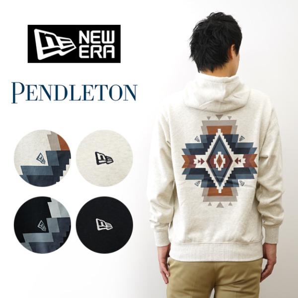 New Era ニューエラ パーカー 裏毛 スウェット プルオーバー フーディー Pendleton ペンドルトン メンズ 黒 アメカジ ストリート おしゃれ 14683850 14683851