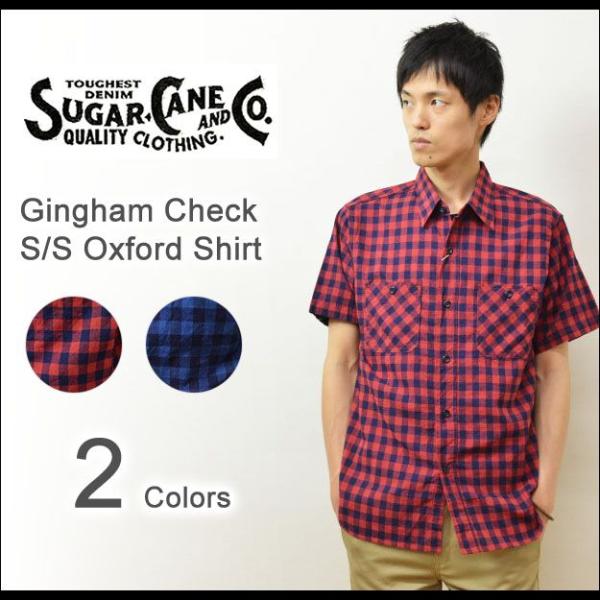 Sugar Cane シュガーケーン ギンガムチェック 半袖シャツ メンズ