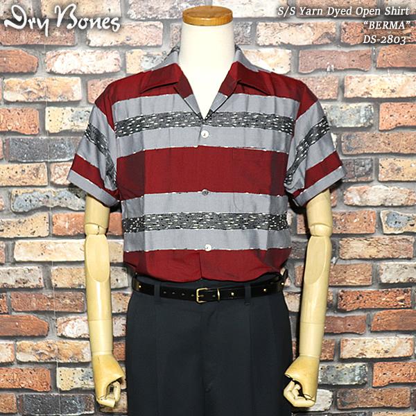 Dry Bones（ドライボーンズ） S/S Yarn Dyed Open Shirt BERMA DS-2803
