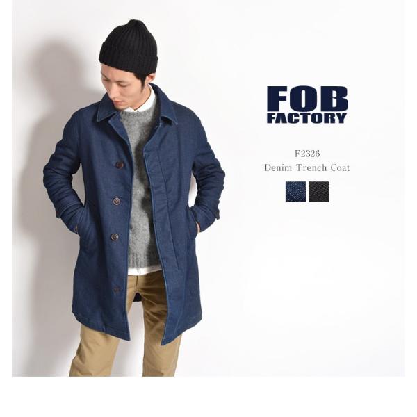 Fob Factory Fobファクトリー F2326 デニムトレンチコート ステンカラーコート メンズ 日本製 Buyee 日本代购平台 产品购物网站大全 Buyee一站式代购 Bot Online