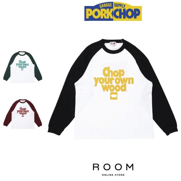 ポークチョップガレージサプライ PORKCHOPGARAGESUPPLY CCYOW RAGLAN L