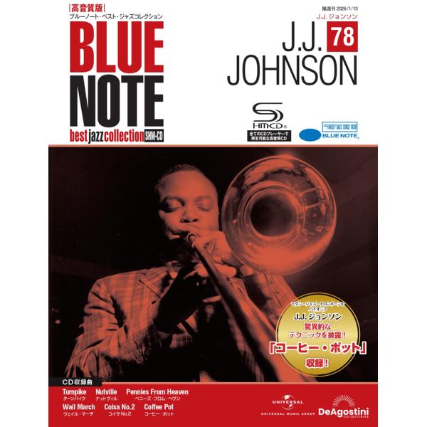 ブルーノート・ベスト・ジャズコレクション 高音質版 第78号   1,599円  商品概要 発売日：2025年12月23日 J.J.ジョンソン