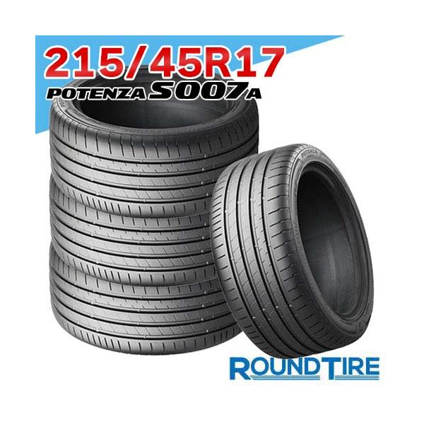 POTENZA 215/45R17 91Y XL ポテンザ S007A ブリヂストン s007