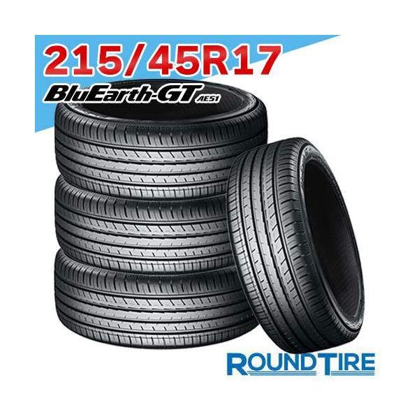 215/45 R17 Yokohama BluEarthラジアルタイヤ2024年 BluEarth 4本セット 215/45R17 91W XL ヨコハマ AE51 ブルーアース GT