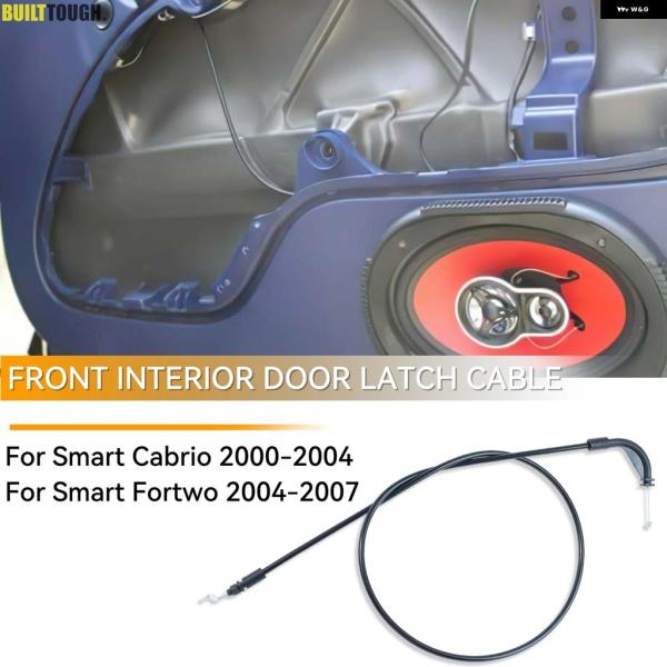 並行輸入品 スマート フォーツー 450 カブリオ シティクーペ 1998 - 2007 車内 ドアハンドル リリースロック ケーブル パーツ Q0001973
