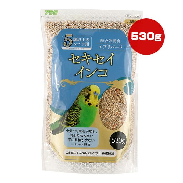 アラタ エブリバード セキセイインコ 5歳以上のシニア用 530g ▽a