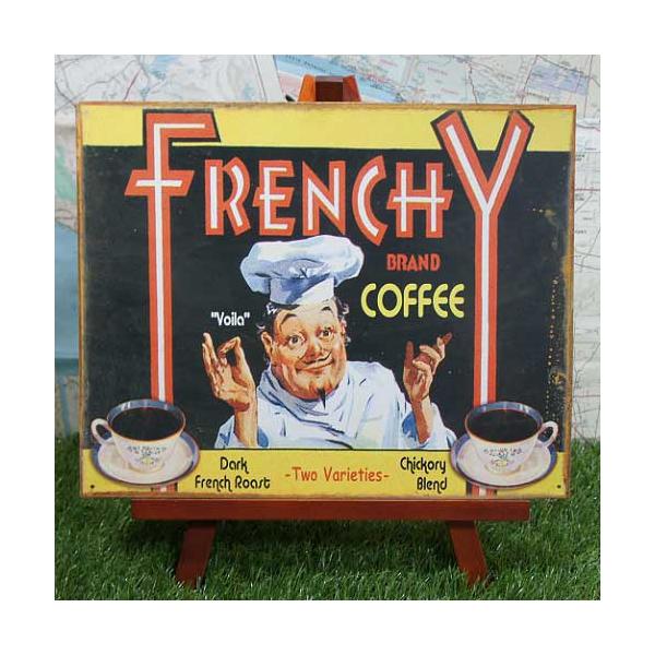 【ブリキ看板】Frenchy Brand Coffee／コーヒー 【ヴィンテージ加工】