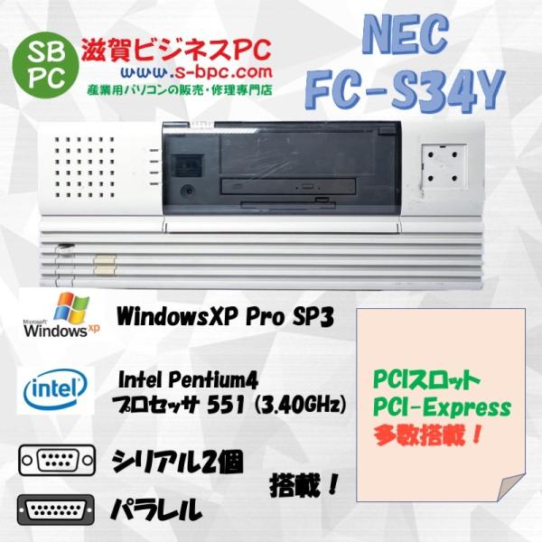 NEC NEC FC98-NX FC-S34Y model SX1C32 WindowsXP Pro 32bit SP3 HDD