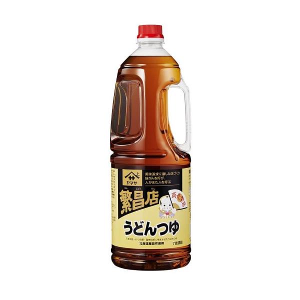 ヤマサ 業務用 繁昌店うどんつゆ 1.8L