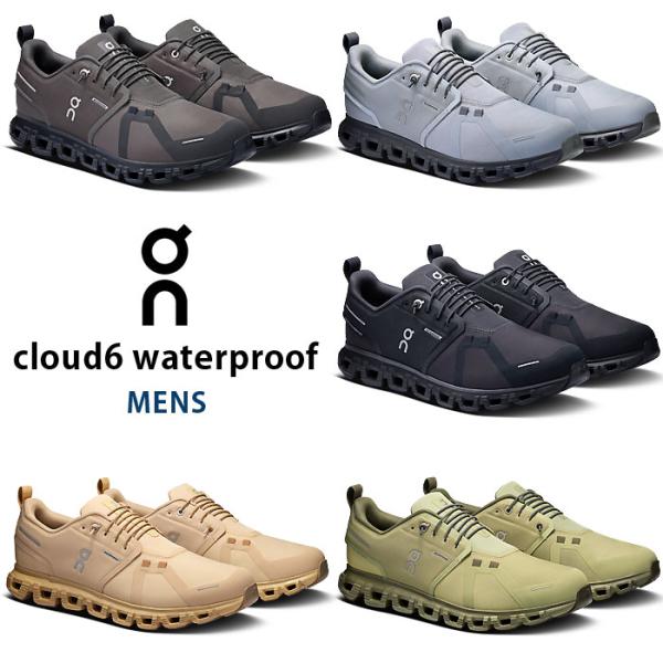 On（オン）　ランニングシューズ　メンズ　Cloud クラウド 6 Waterproof ウォータープルーフ  25SS
