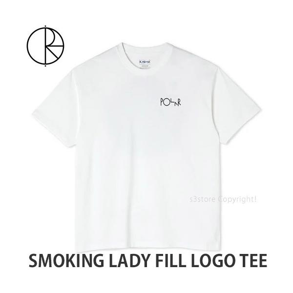 ポーラー ロゴ ティー POLAR SKATE CO SMOKING LADY FILL LOGO TEE T 
