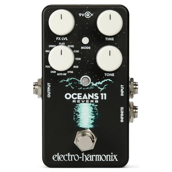 『今だけピック10枚セット付き』Oceans 11〔オーシャンズイレブン〕リバーブ〔Electro-Harmonix EHX エレクトロ・ハーモニクス エレハモ エフェクター〕