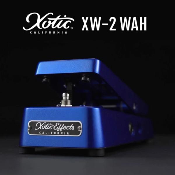 『今だけピック10枚セット付き』XW-2 Xotic ワウ ペダル  〔 エキゾチック エフェクター XW2 Wah 〕