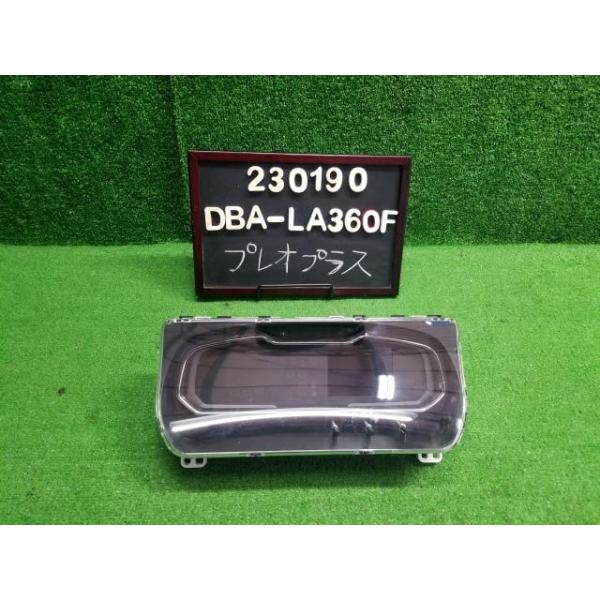 プレオプラス DBA-LA360F スピードメーター 83800BA860 自社品番230190 :000023019061400:有限会社佐藤商会 通販 ピクシスエポック 5BA-LA350A スピードメーター 83800-BA860