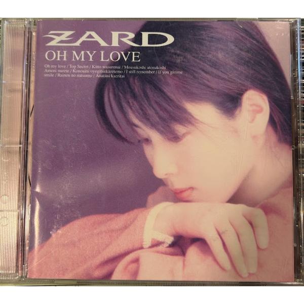 【CD】ZARD / OH MY LOVE