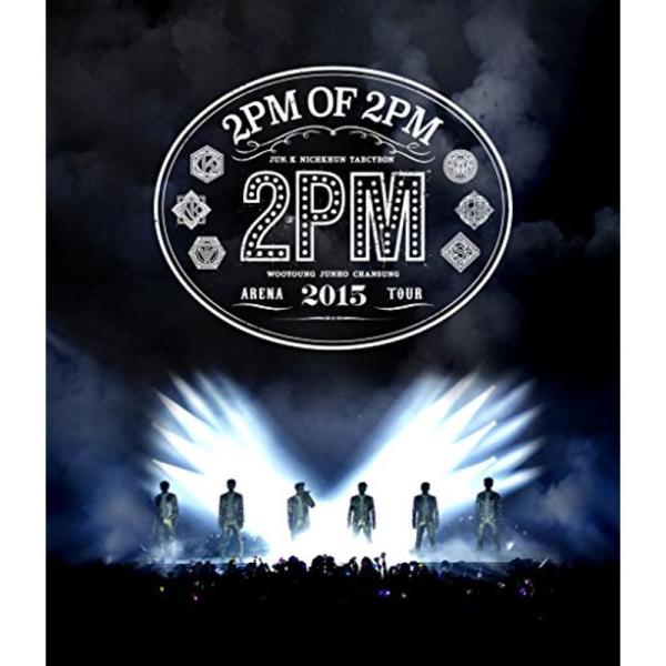 2PM ARENA TOUR 2015 2PM OF 2PM Blu-ray: 商品のタイトル【中古品】(中古品)＝使用済み中古品です。画像の商品はサンプル画像です。実際に届く商品と異なりますのでご了承下さいませ。※中古品のため、商品のコン...