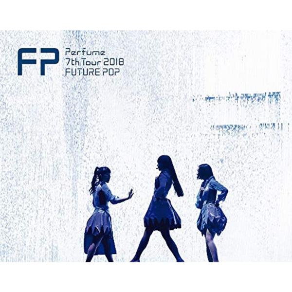 Perfume 7th Tour 2018 「FUTURE POP」(初回限定盤)Blu-ray: 商品のタイトル【中古品】(中古品)＝使用済み中古品です。画像の商品はサンプル画像です。実際に届く商品と異なりますのでご了承下さいませ。※中古...
